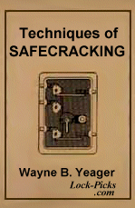 Techniques of Safecracking